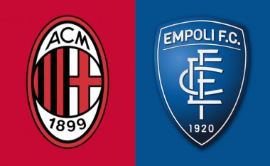 Milani synon fitoren e radhës në ndeshje ndaj Empolit, formacionet zyrtare – Dy shqiptarë titullarë