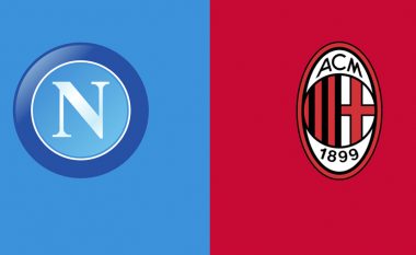 Formacionet zyrtare: Napoli-Milan, përballja e rivalëve për titull