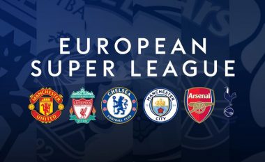 Top gjashtë klubet e Ligës Premier nuk kanë interesim të rikthehen në Superligën Evropiane