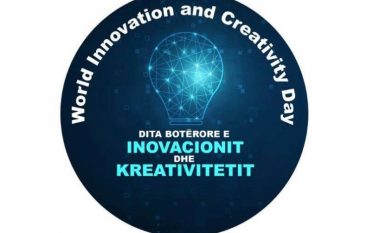 Sot shënohet Dita Botërore e Inovacionit dhe Kreativitetit