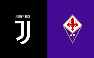 Formacionet zyrtare: Juve dhe Fiorentina në sfidën që përcakton finalistin e Kupës