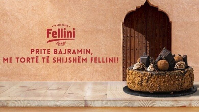 Festoje Fitër Bajramin me torte të Fellinit! 