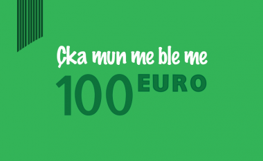 Çfarë mund të bleni me 100 euro që familja t’iu falënderojë më pas?