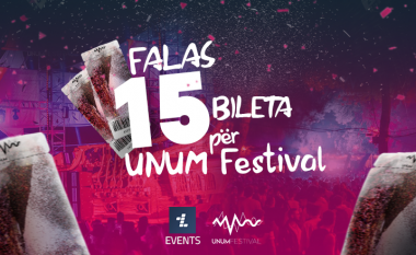 Telegrafi Events po i ndan 15 bileta falas për UNUM Festival