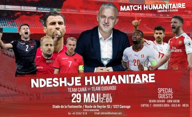 Ndeshje humanitare futbolli në Gjenëve – skuadra e Lorik Canës kundër asaj të Johan Djouru