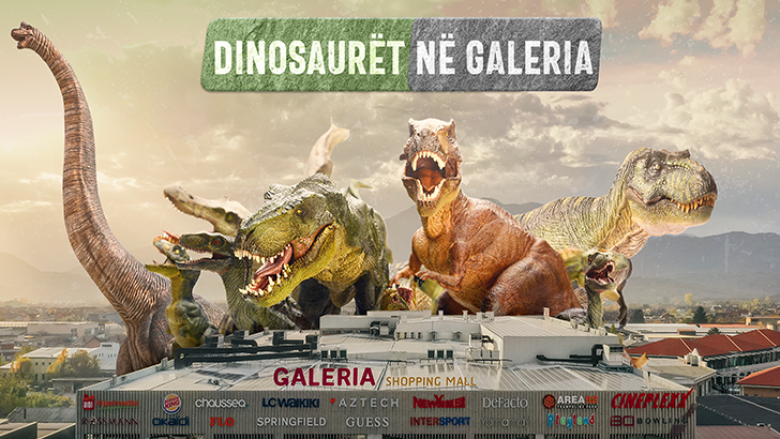 A i keni vizituar dinozaurët në qendrën tregtare GALERIA Shopping Mall në Prizren?