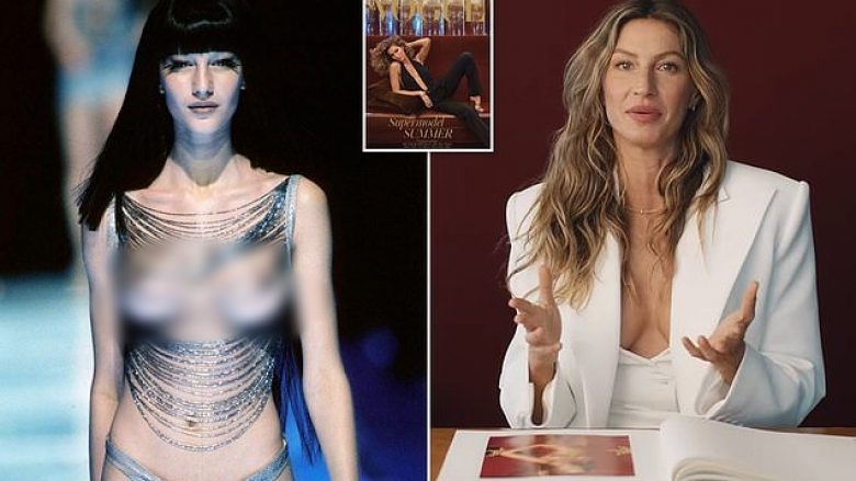 “Ishte një nga momentet më traumatizuese” – Gisele kujton se u shpërtheu në lot kur i thanë se duhej të modelonte një veshje transparente në moshën 18-vjeçare