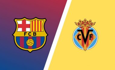 Formacionet zyrtare: Barcelona – Villareal