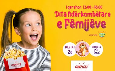 Biletat 2 euro, për Ditën Ndërkombëtare të Fëmijëve në Cineplexx!