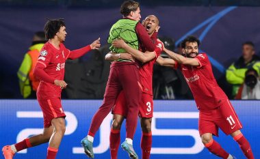 Me një përmbysje sensacionale ndaj Villarrealit, Liverpooli kualifikohet në finalen e madhe