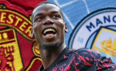 Pogba refuzon Manchester Cityn