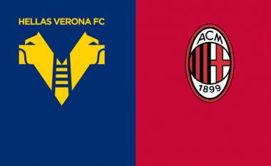 Milani duhet të fitojë ndaj Veronas për ta rikthyer primatin në Serie A – formacionet zyrtare