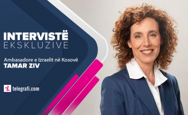 Izraeli dhe Kosova kanë shumë ngjashmëri, Ziv: Do ta rrisim bashkëpunimin nga arsimi e kultura tek ndërmarrësia e IT-ja