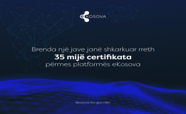 Brenda një jave janë shkarkuar rreth 35 mijë certifikata përmes platformës eKosova