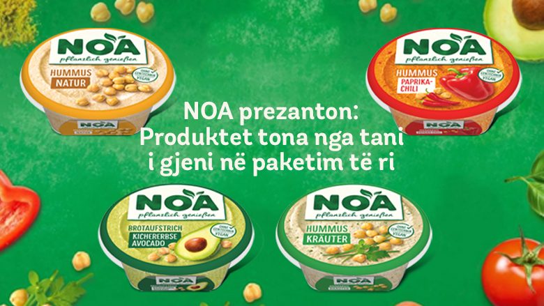 NOA Hummus vjen me pamje të re të rifreskuar, por me shije të njëjta të bekuara nga natyra