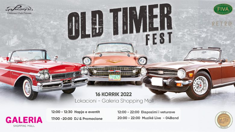 “Old Timer Fest 2022” më 16 korrik mbahet në GALERIA Shopping Mall