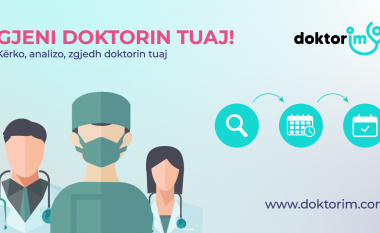 Lansohet ‘Doktorim’ – aplikacioni në shërbim të qytetarëve për gjetjen online të mjekëve