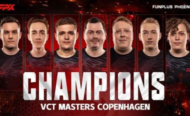 Ekipi FunPlus Phoenix shpallen kampion të turneut Valorant Masters 2 Copenhagen