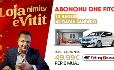 Loja e madhe nga NimiTV po vazhdon – 4 vetura dhe 1 banesë do të dhurohen deri në fund të vitit