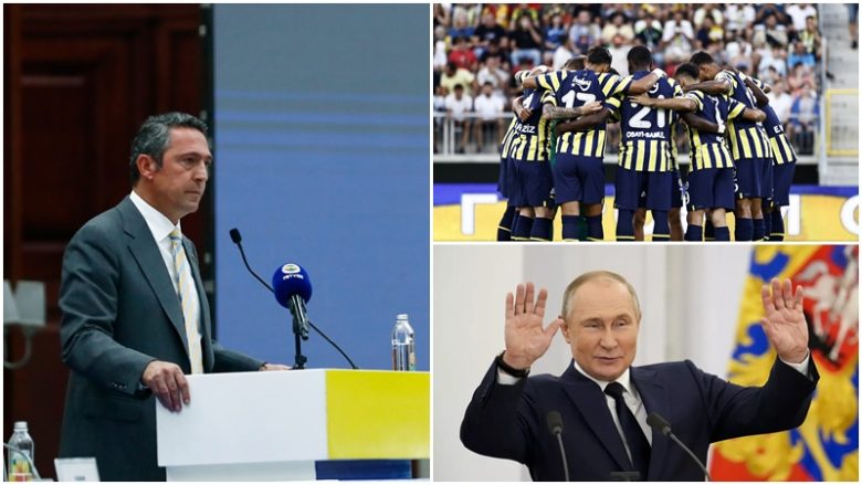 Këngët pro Putinit të tifozëve të Fenerbahces – presidenti i klubit turk refuzon të kërkojë falje – ai thotë se ukrainasit duhet të bëjnë një gjë të tillë