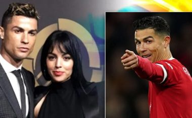 Ronaldo po e kërkon largimin nga United – Georgina mund të ketë “gisht” në përzgjedhjen e klubit të ri