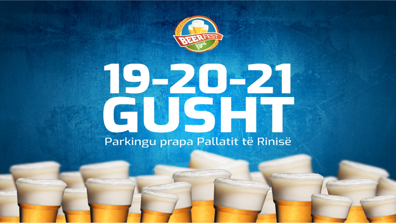 Beerfest Kosova ’22 me 19, 20 dhe 21 gusht Telegrafi Telegrafi