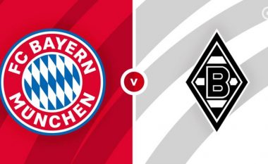 Formacionet zyrtare, Bayern Munich – Borussia M’gladbach: Derbi i skuadrave pa humbje