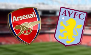 Formacionet zyrtare: Fitorja është objektiv i Arsenalit ndaj Aston Villas
