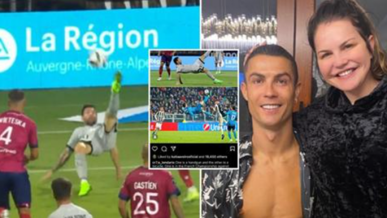 Motra e Cristiano Ronaldos komenton në postimin që tallte goditjen me gërshërë të Messit ndaj Clermont