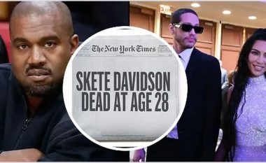 Kanye West e shpall të vdekur Pete Davidsonin pas ndarjes me Kim Kardashian