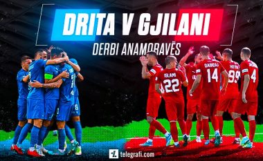 Drita – Gjilani, të gjitha përballjet e pasluftës në derbin e zjarrtë të Anamoravës