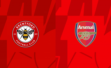 Arsenali kërkon fitore në udhëtim te Brentfordi, formacionet zyrtare