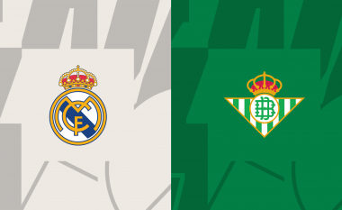 Real Madrid – Real Betis, formacionet zyrtare nga sfida e skuadrave të pamposhtura në La Liga