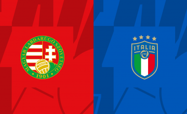 Hungaria dhe Italian luajnë finalen për një pozitë në ‘Play-Off’, formacionet zyrtare