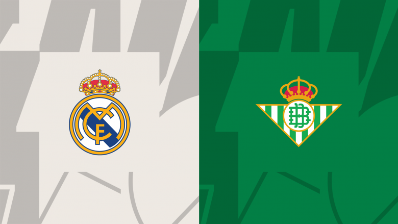 Real Madrid – Real Betis, formacionet zyrtare nga sfida e skuadrave të pamposhtura në La Liga