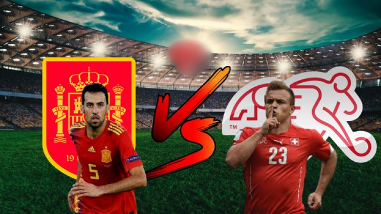 Përballje e zjarrtë mes Spanjës dhe Zvicrës: La Roja për vendin e parë, Helvetikët për t’i shpëtuar rënies nga grupi