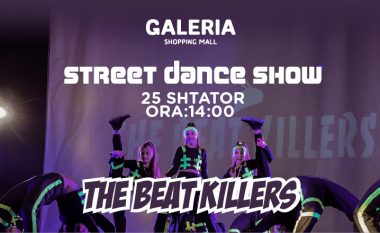 Street Dance Show me 25 shtator në qendrën GALERIA Shopping Mall në Prizren