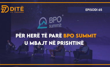 Për herë të parë BPO Summit u mbajt në Prishtinë