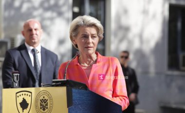 Ursula von der Leyen: Kosova meriton liberalizimin e vizave, do të punojmë t’i bindim vendet anëtare