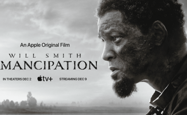 Mes shumë polemikave për shkak të skandalit në Oscars, filmi “Emancipation” i Will Smithit do të ketë premierën në dhjetor