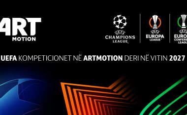 Artmotion ripërtrinë marrëveshjen – Champions League, Europa League, Conference league deri në vitin 2027