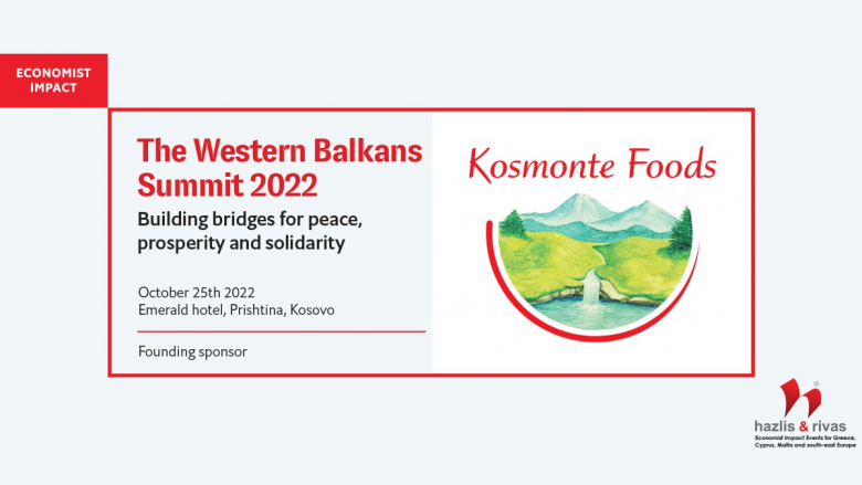 Kosmonte Foods – pjesëmarrëse në Samitin e Ballkanit Perëndimor që organizohet nga The Economist