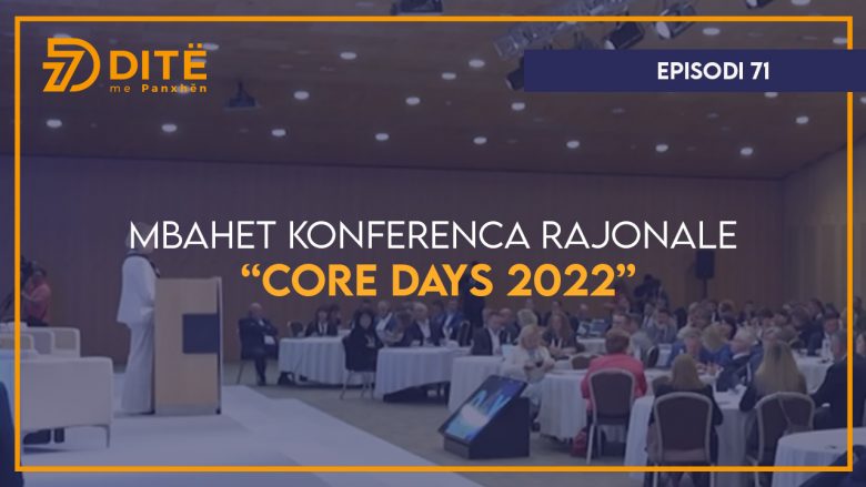 Mbahet konferenca rajonale “CORE DAYS 2022”