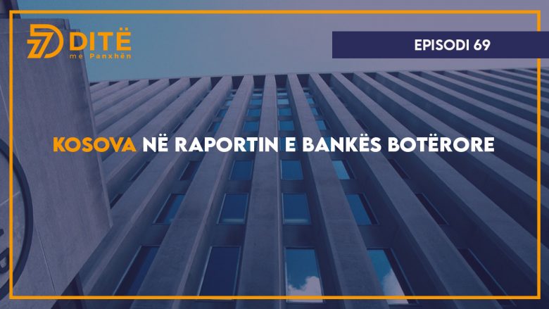 Kosova në raportin e Bankës Botërore