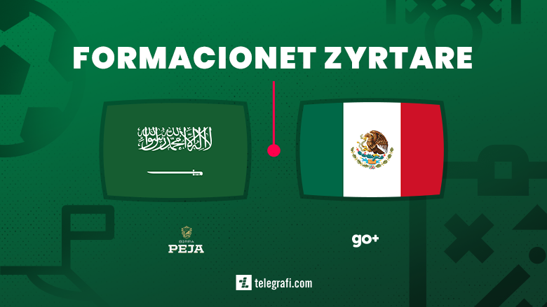 Arabia Saudite dhe Meksika kërkojnë fitore për të shpresuar për kualifikim, formacionet zyrtare