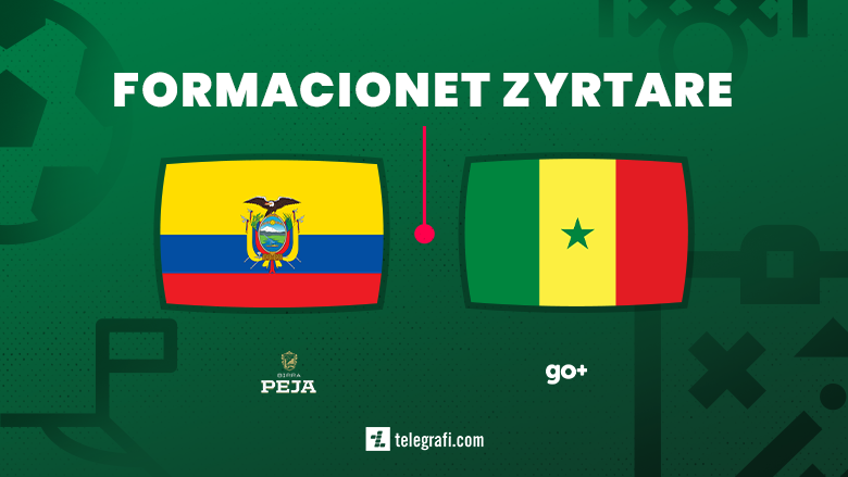 Formacionet zyrtare: Ekuador – Senegal, përballje direkte për kalimin e grupit