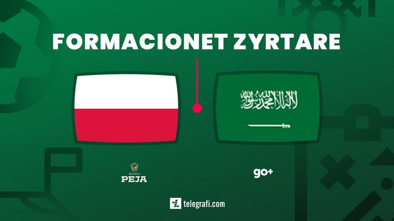Formacionet zyrtare: Polonia për fitoren e parë, Arabia Saudite për befasinë e dytë
