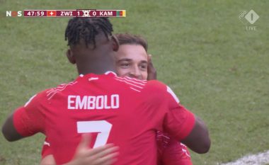 Xherdan Shaqiri asiston, Embolo shënon golin e epërsisë ndaj Kamerunit