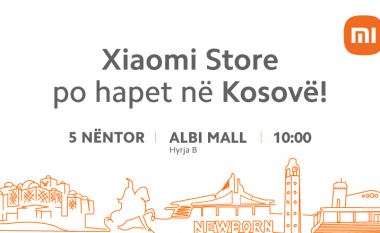 Po hapet dyqani i parë Xiaomi në Prishtinë – shumë surpriza dhe çmime fantastike!