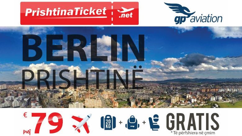Prishtina Ticket me linjë të re fluturimi, Berlin-Prishtinë-Berlin